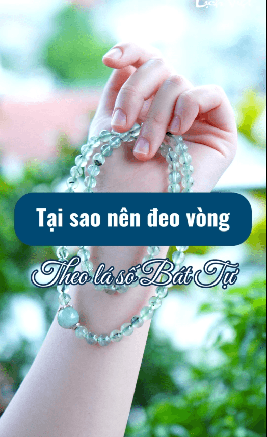 Tại sao nên đeo vòng Phong Thủy theo lá số Bát Tự?