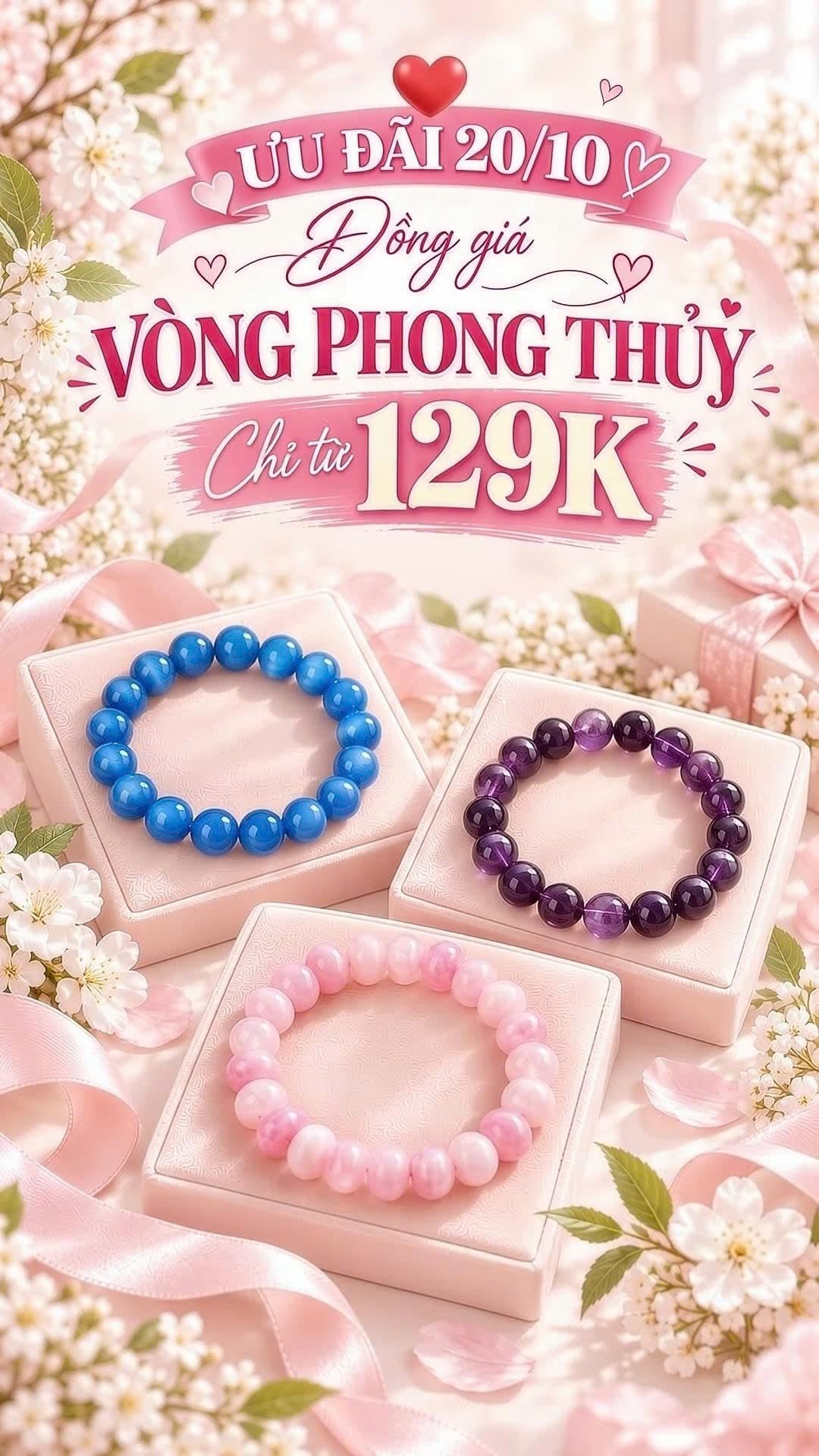 ƯU ĐÃI 20/10: Đồng giá Vòng Phong Thủy chỉ từ 129k